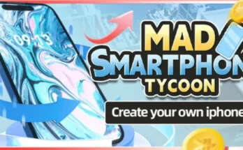 Mad Smartphone Tycoon