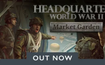 Headquarters: World War II – Market Garden