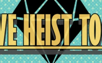 We Heist Too